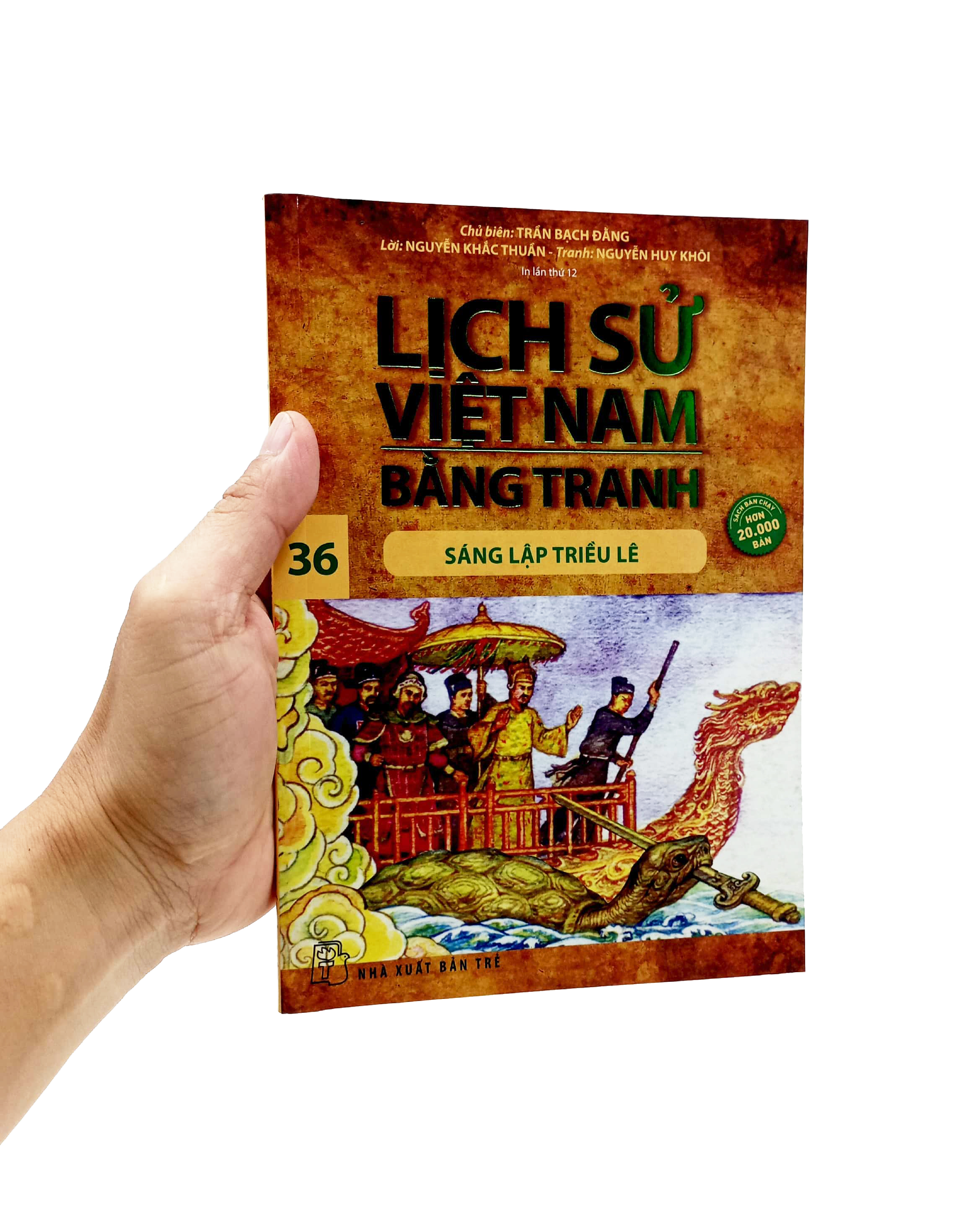 bộ lịch sử việt nam bằng tranh - tập 36 - sáng lập triều lê (tái bản 2023) - Ảnh 7