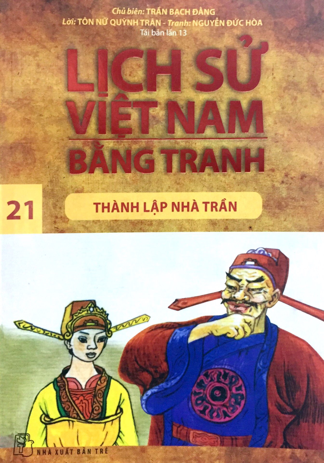 bộ lịch sử việt nam bằng tranh tập - tập 21 - thành lập nhà trần (tái bản) - Ảnh 2