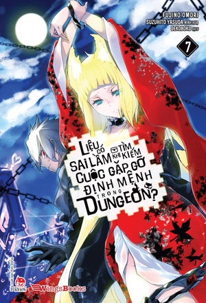 bộ liệu có sai lầm khi tìm kiếm cuộc gặp gỡ định mệnh trong dungeon - tập 7 - bản giới hạn - tặng kèm bookmark + lót ly cứng - Ảnh 3