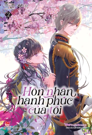 bộ [light novel] hôn nhân hạnh phúc của tôi - tập 2 - Ảnh 2