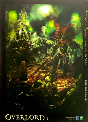 bộ [light novel] overlord - tập 2: chiến binh bóng tối - Ảnh 3