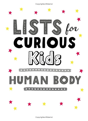 bộ lists for curious kids: human body: 205 fun, fascinating and fact-filled lists - Ảnh 3