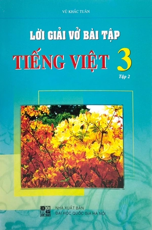 bộ lời giải vở bài tập tiếng việt 3 - tập 2 - Ảnh 2