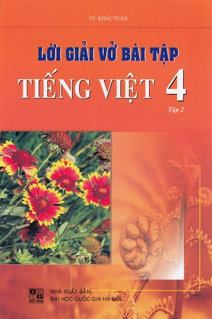 bộ lời giải vở bài tập tiếng việt 4 - tập 2 - Ảnh 2
