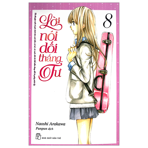 Bộ Lời Nói Dối Tháng Tư - Tập 8 (Tái Bản 2023)