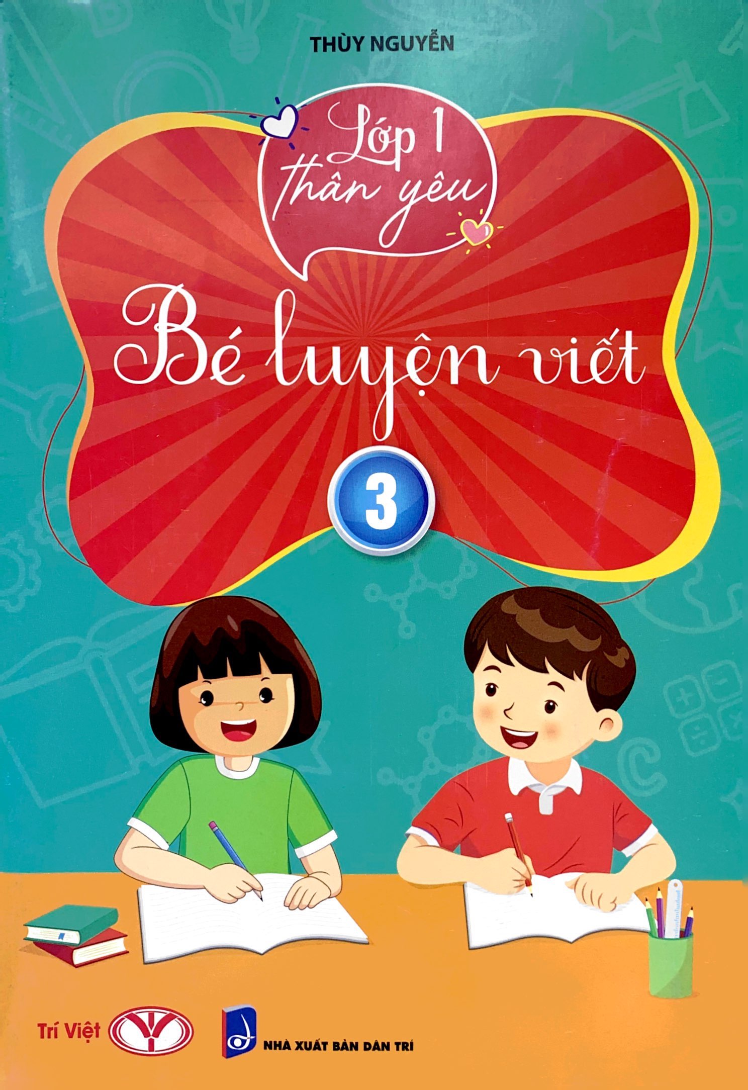 bộ lớp 1 thân yêu - bé luyện viết - tập 3 - Ảnh 2