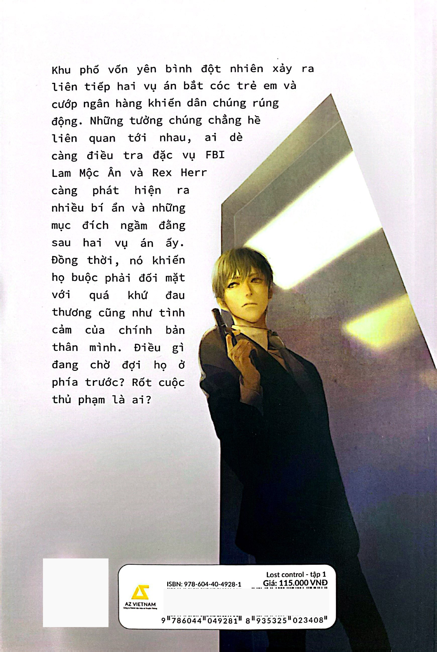 Bộ Lost Control - Tập 1 - Ảnh 8