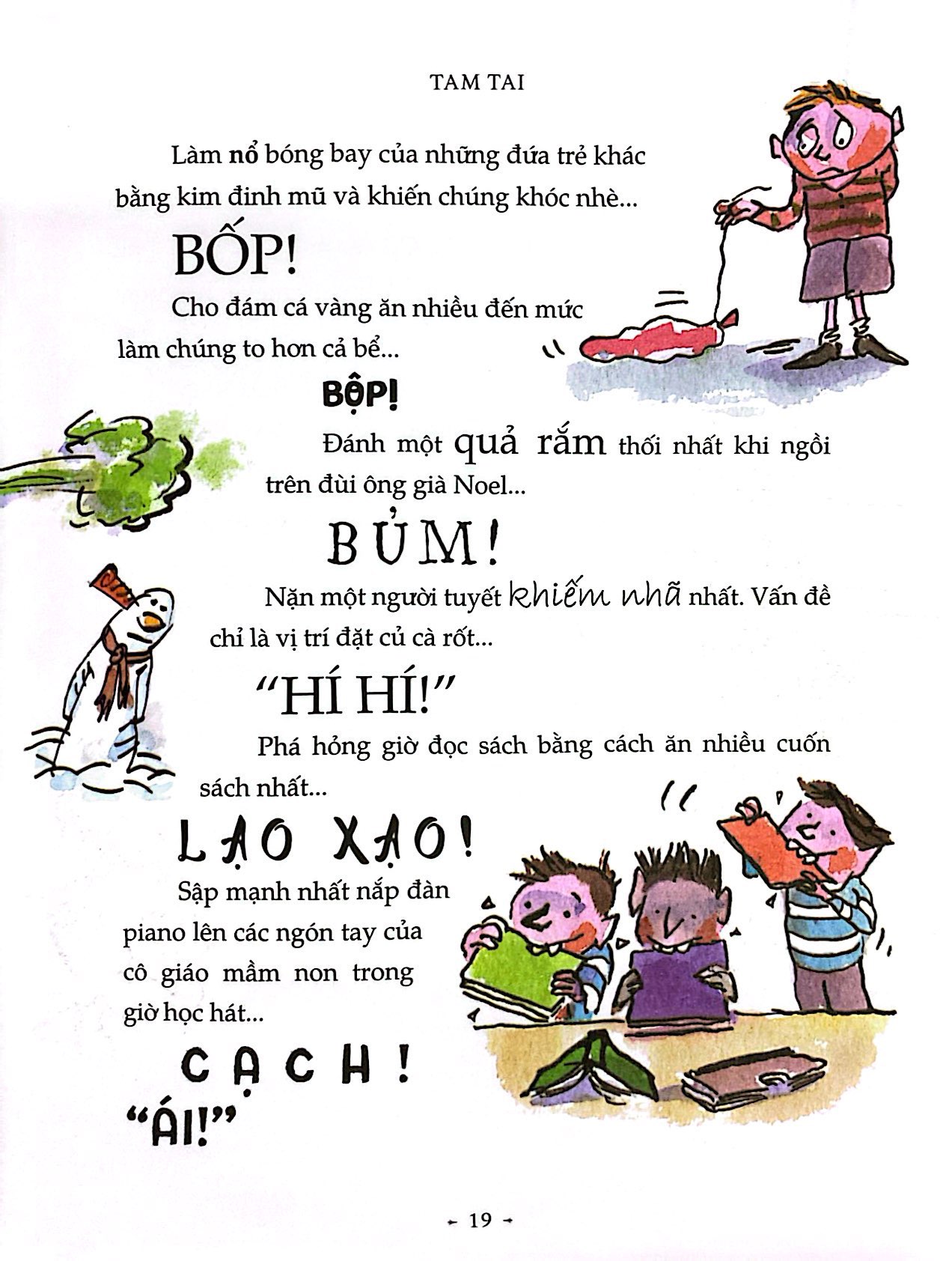 Bộ Lũ Trẻ Hư Nhất Quả Đất - Tập 3 - Ảnh 10