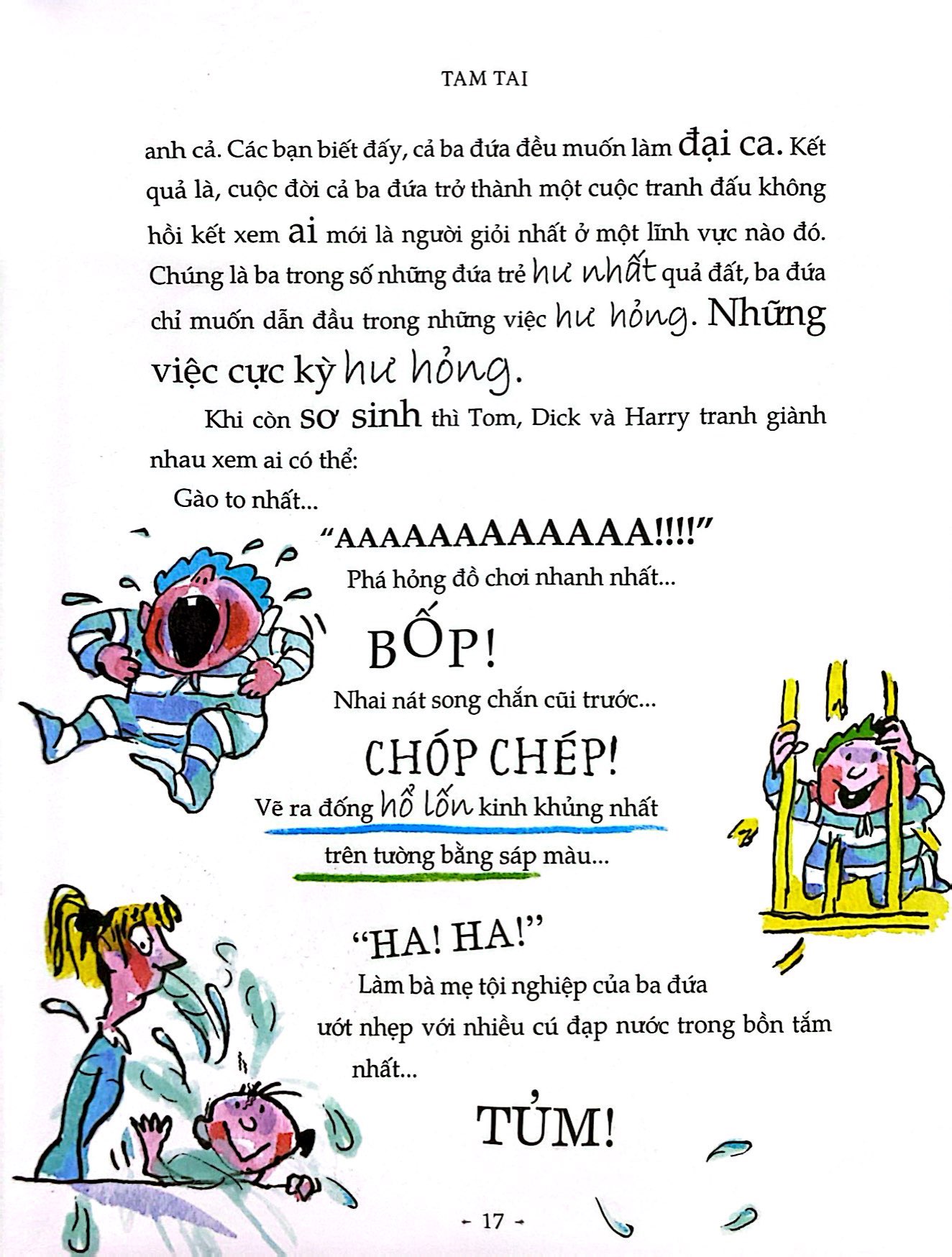 Bộ Lũ Trẻ Hư Nhất Quả Đất - Tập 3 - Ảnh 8