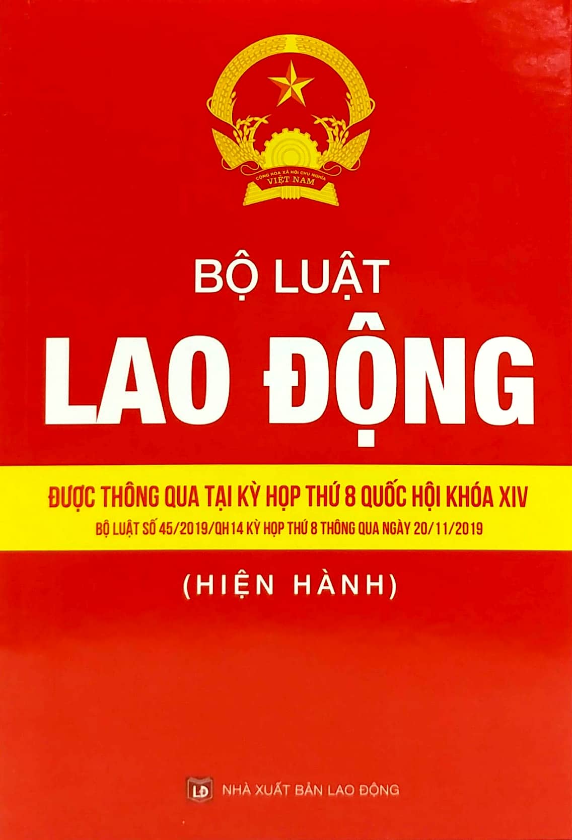 bộ luật lao động - được thông qua tại kỳ hợp thứ 8 quốc hội khóa xiv (bộ luật số 45/2019/qh 14 kỳ họp thứ 8 thông qua ngày 20/11/2019) - Ảnh 9