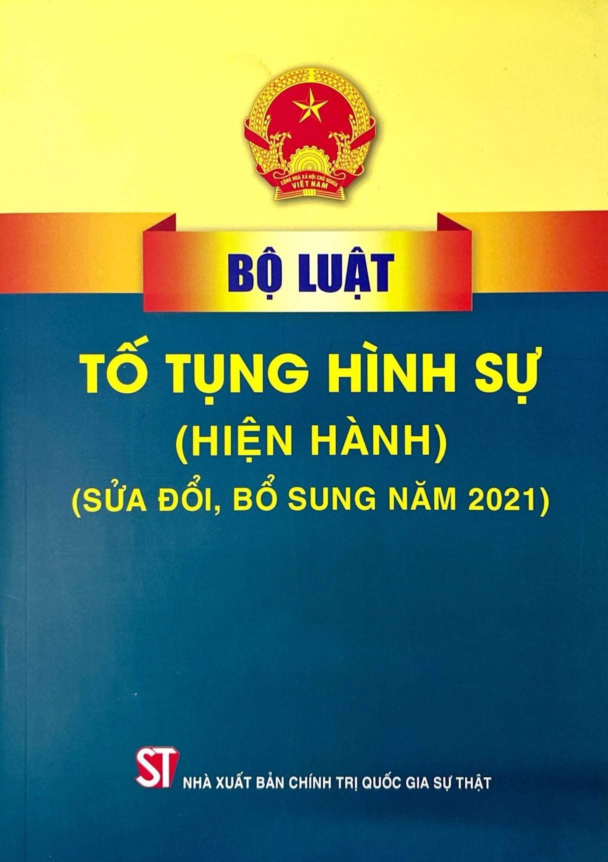 bộ luật tố tụng hình sự (hiện hành) (sửa đổi, bổ sung năm 2021) - Ảnh 2