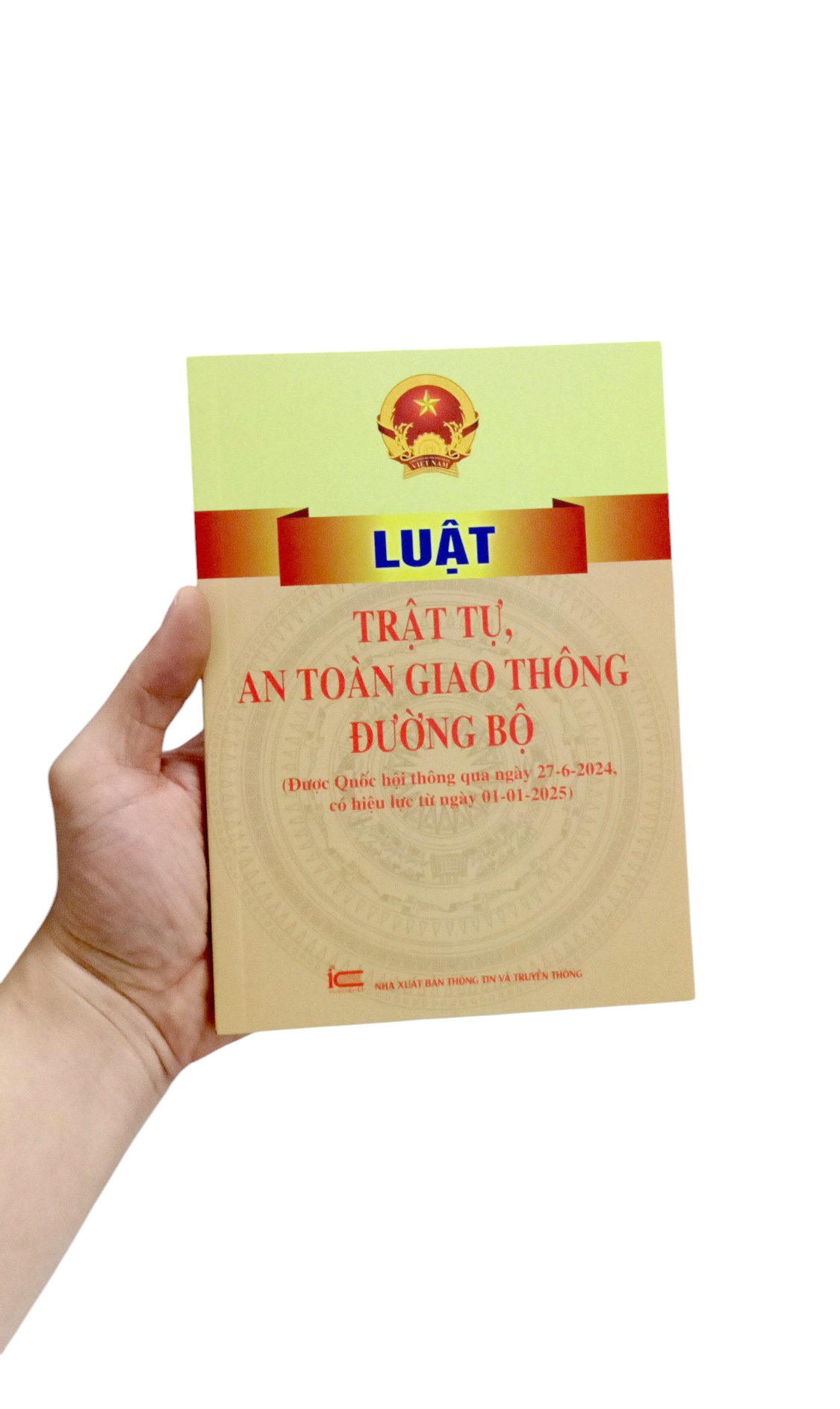 Bộ Luật Trật Tự, An Toàn Giao Thông Đường Bộ (Được Quốc Hội Thông Qua Ngày 27-6-2024, Có Hiệu Lực Từ Ngày 01-01-2025) - Ảnh 7
