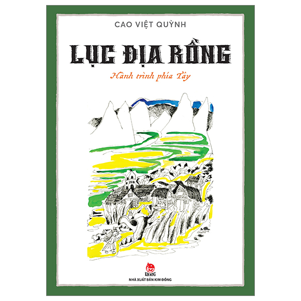 Bộ Lục Địa Rồng - Tập 1 - Hành Trình Phía Tây