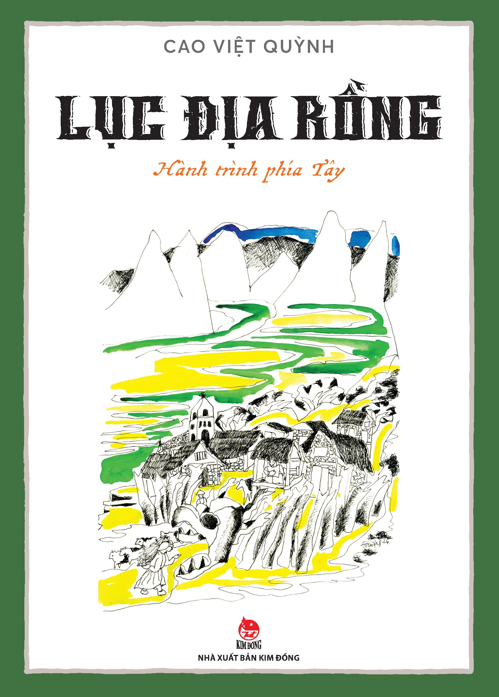 Bộ Lục Địa Rồng - Tập 1 - Hành Trình Phía Tây - Ảnh 2