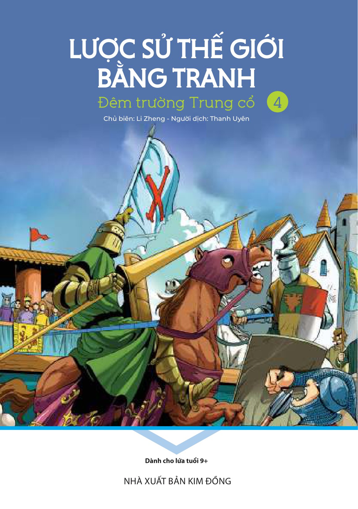 bộ lược sử thế giới bằng tranh - tập 4 - đêm trường trung cổ (tái bản 2023) - Ảnh 2