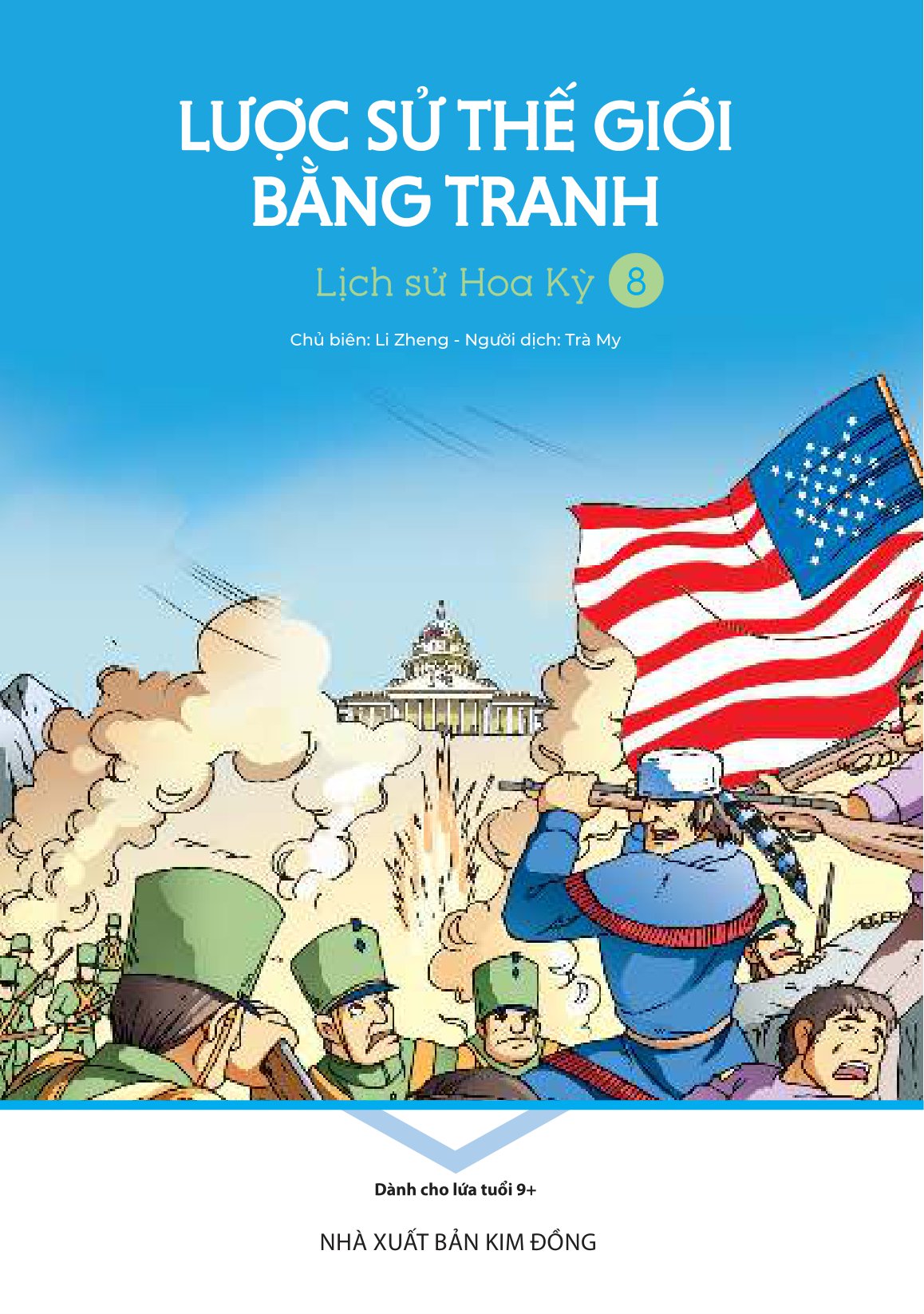 bộ lược sử thế giới bằng tranh - tập 8 - lịch sử hoa kỳ (tái bản 2023) - Ảnh 2