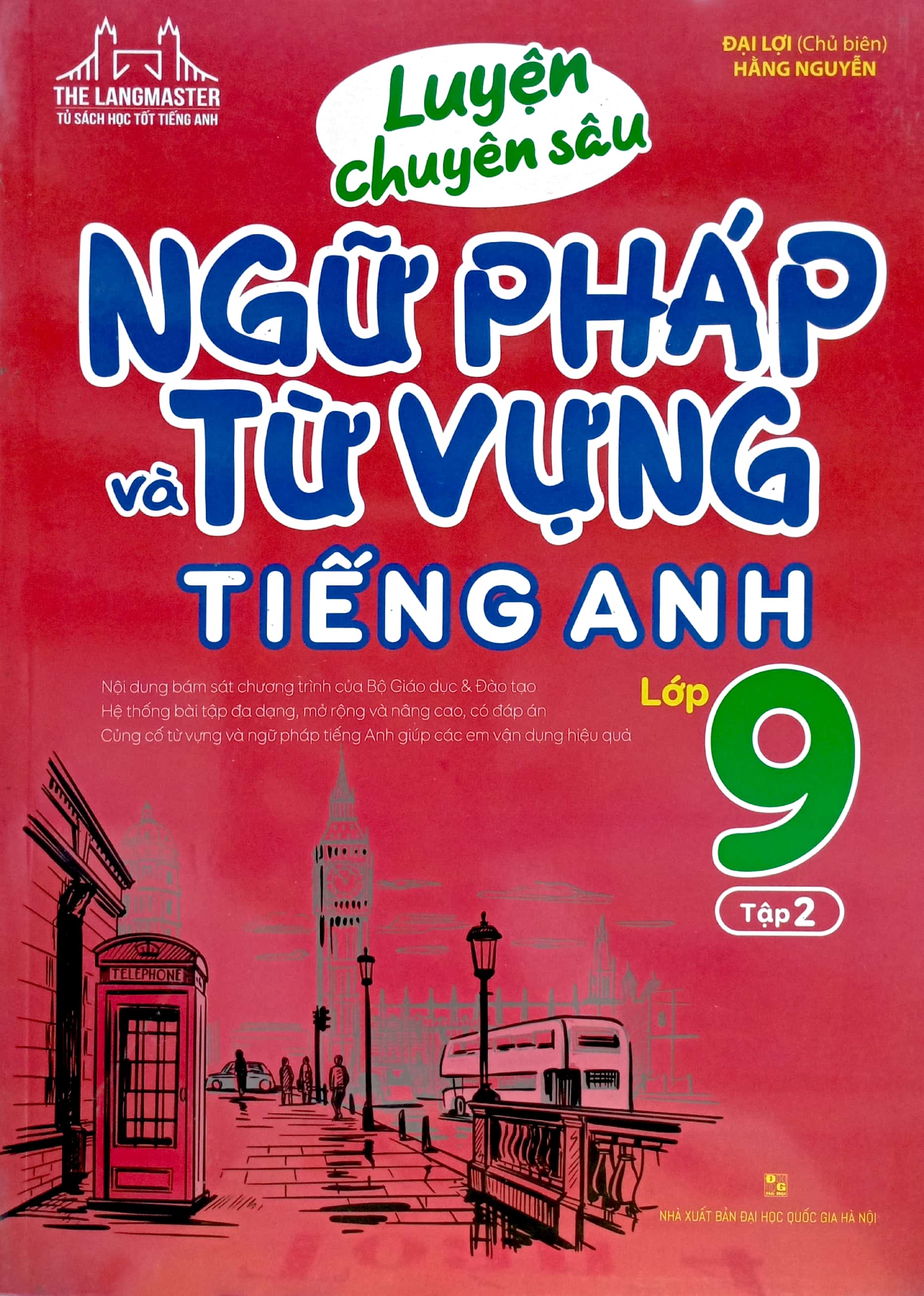 bộ luyện chuyên sâu ngữ pháp và từ vựng tiếng anh lớp 9 - tập 2 (mẫu bìa giao ngẫu nhiên) - Ảnh 3
