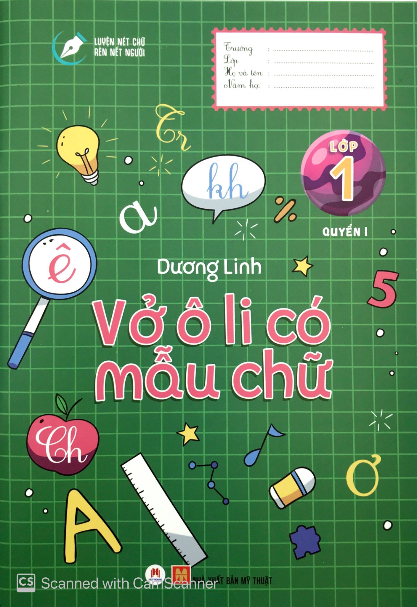 bộ luyện nét chữ rèn nết người - vở ô li có mẫu chữ - lớp 1 - quyển 1 (tái bản 2020) - Ảnh 2