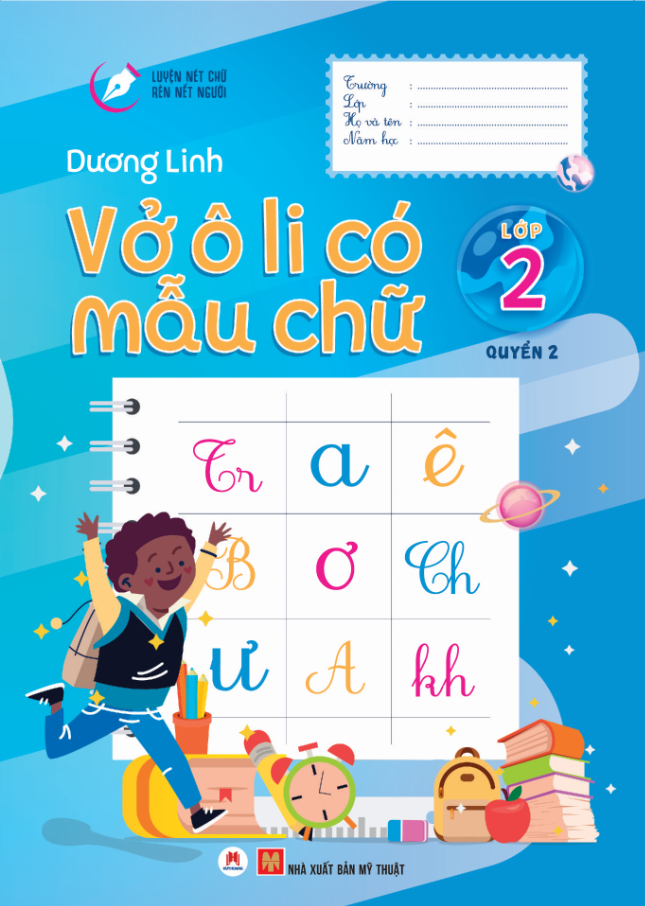 bộ luyện nét chữ rèn nết người - vở ô li có mẫu chữ - lớp 2 - quyển 2 (tái bản 2020) - Ảnh 2