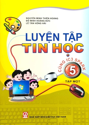 bộ luyện tập tin học 5 - tập 1 (cùng ic3 spark) (2023) - Ảnh 2