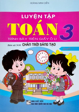 bộ luyện tập toán 3 - trình bày trên giấy ô li - quyển 1 (bám sát sgk chân trời sáng tạo) - Ảnh 2