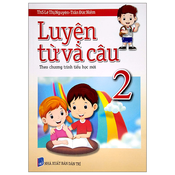bộ luyện từ và câu 2 (theo chương trình tiểu học mới) - Ảnh 2