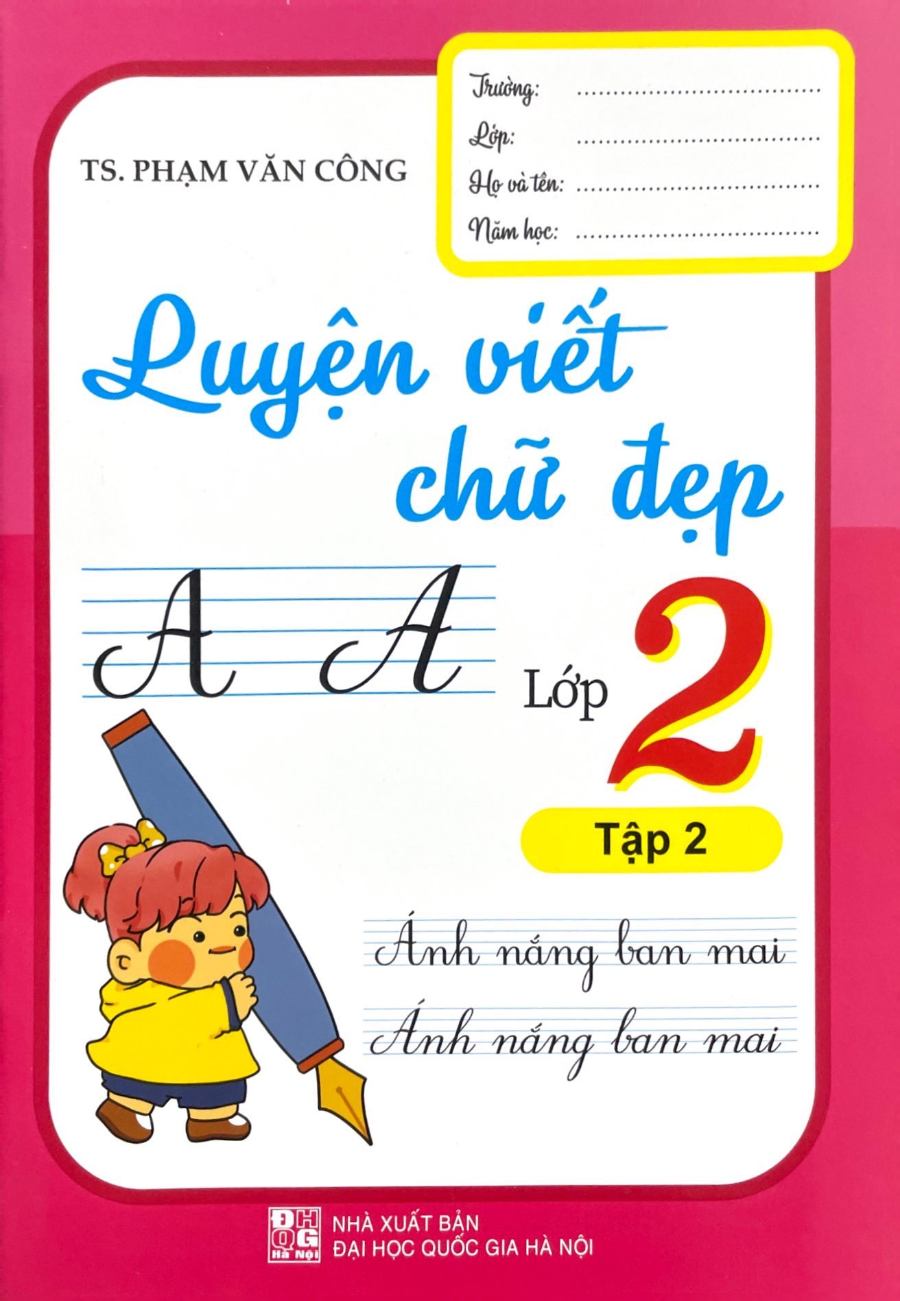 bộ luyện viết chữ đẹp 2 - tập 2 - Ảnh 2
