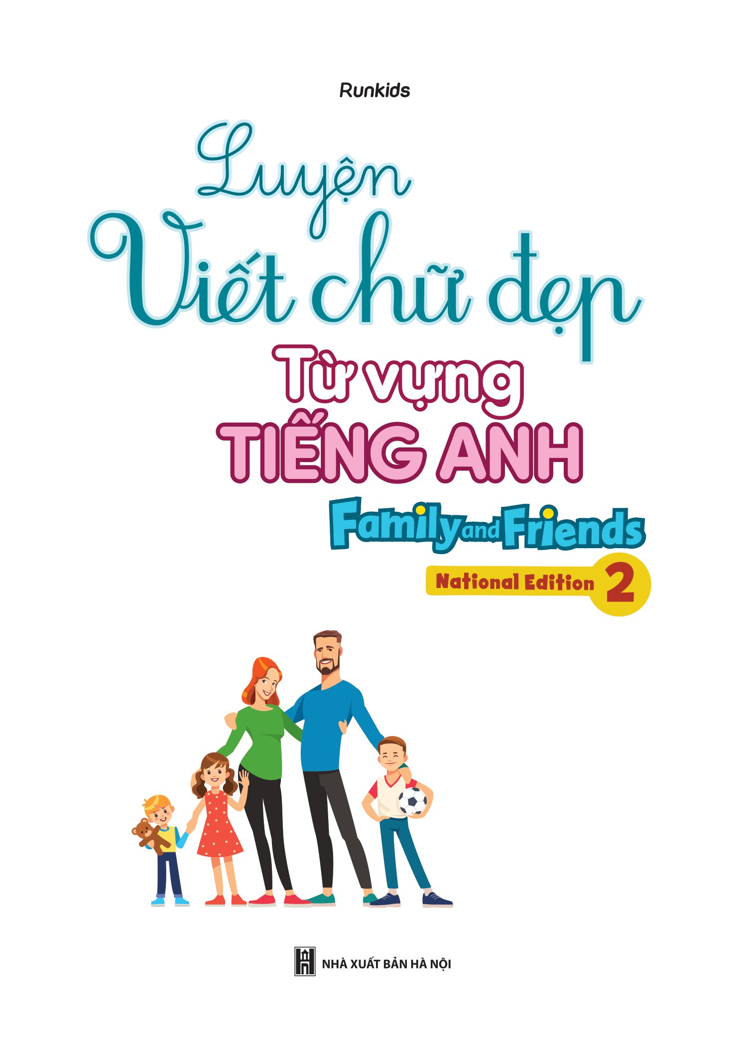 bộ luyện viết chữ đẹp từ vựng tiếng anh family and friends - national edition 2 - Ảnh 2