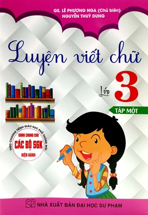 bộ luyện viết chữ lớp 3 - tập 1 (dùng chung cho các bộ sgk hiện hành) - Ảnh 2
