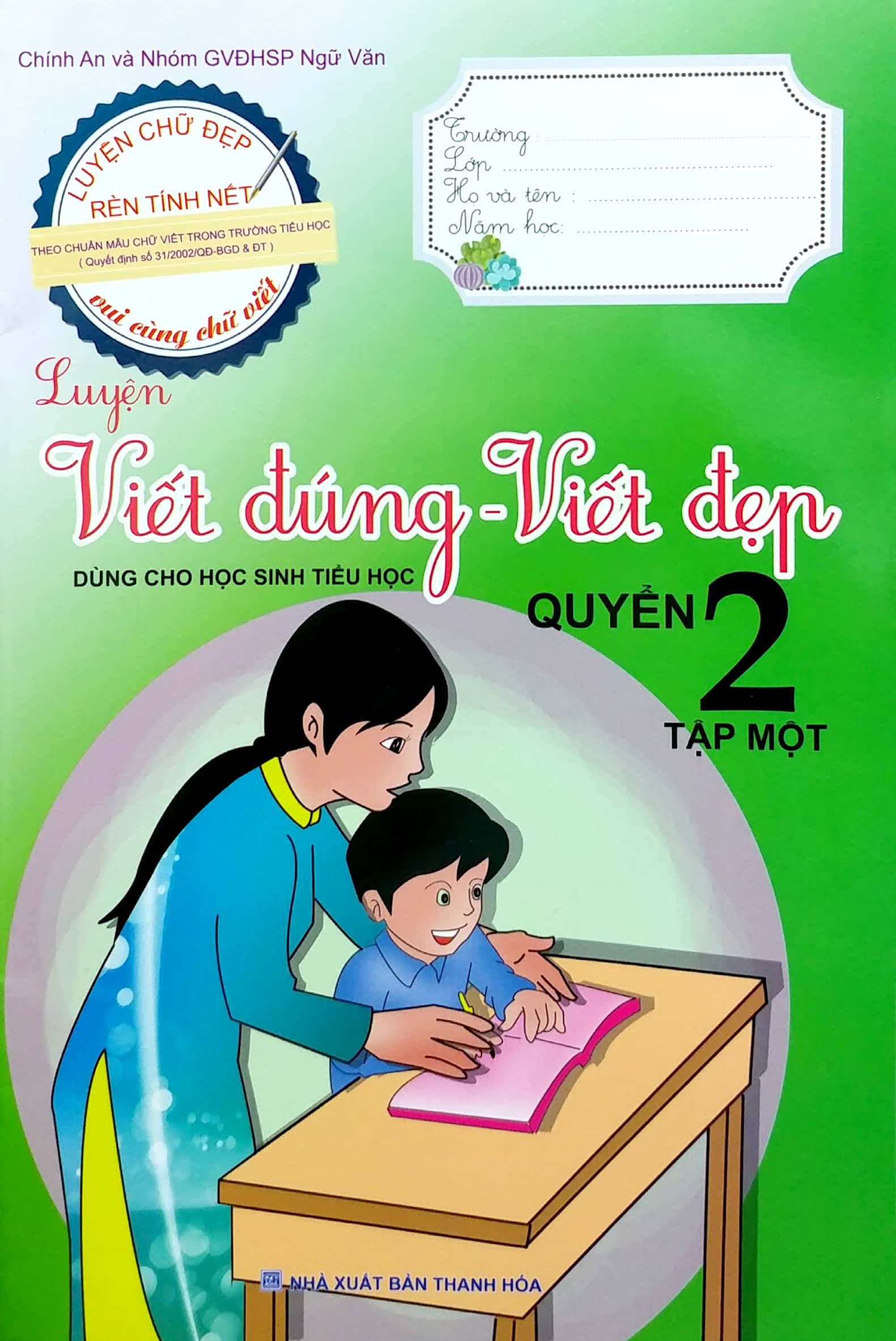 bộ luyện viết đúng, viết đẹp 2 - tập 1 - Ảnh 2