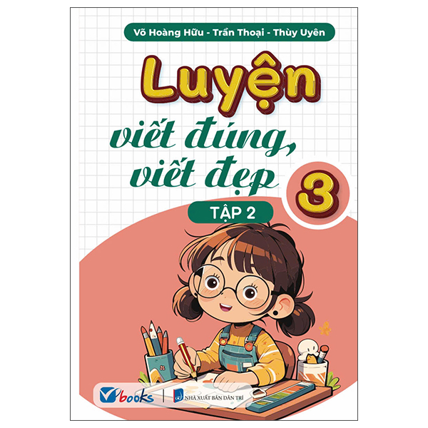 bộ luyện viết đúng, viết đẹp 3 - tập 2