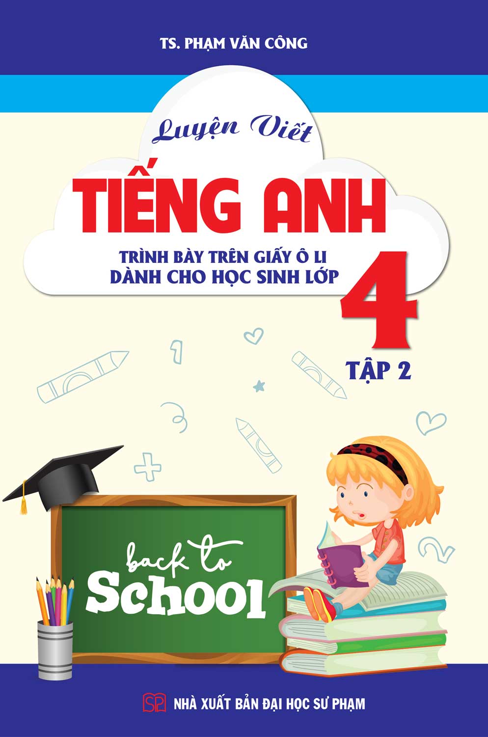 bộ luyện viết tiếng anh trình bày trên giấy ô li dành cho học sinh lớp 4 tập 2 - Ảnh 2