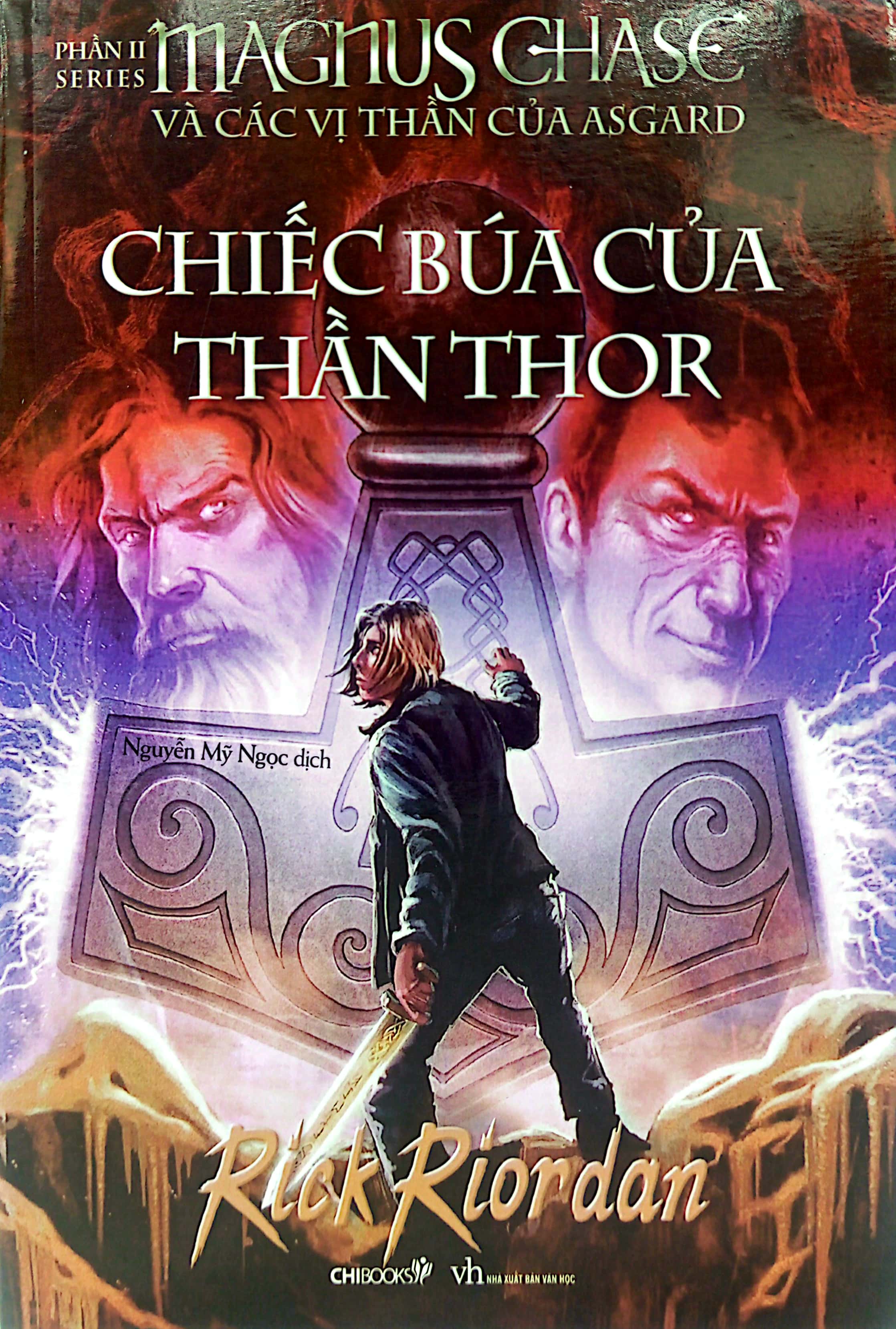 bộ magnus chase và các vị thần của asgard - phần 2: chiếc búa của thần thor (tái bản 2020) - Ảnh 2