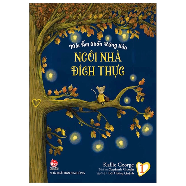 bộ mái ấm chốn rừng sâu - tập 1 - ngôi nhà đích thực