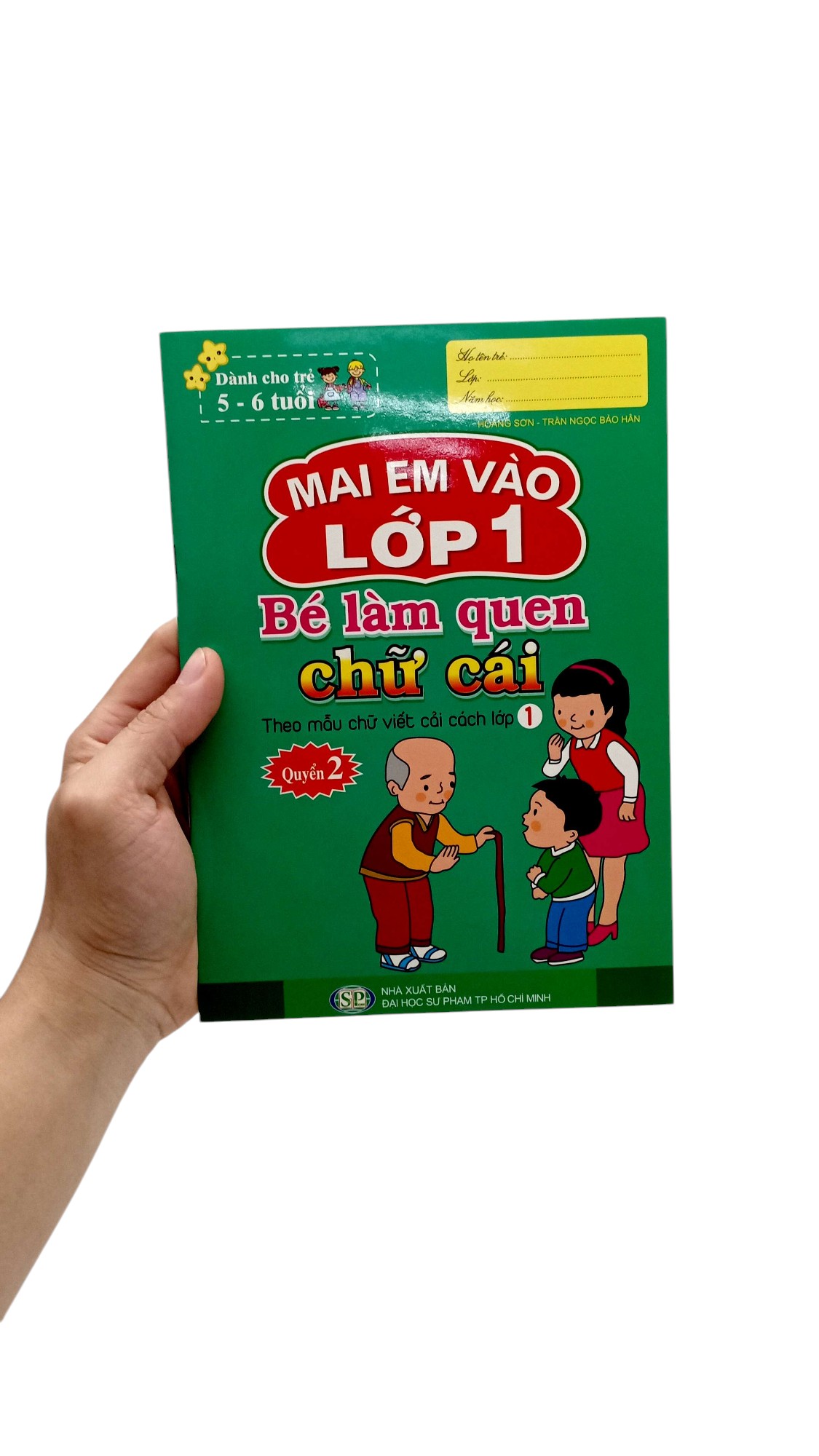 Bo
						
										
										Mai Em Vao Lop 1 - Danh Cho Tre 5-6 Tuoi - Be Lam Quen Chu Cai - Quyen 2 (Tai Ban 2024) - Ảnh 7