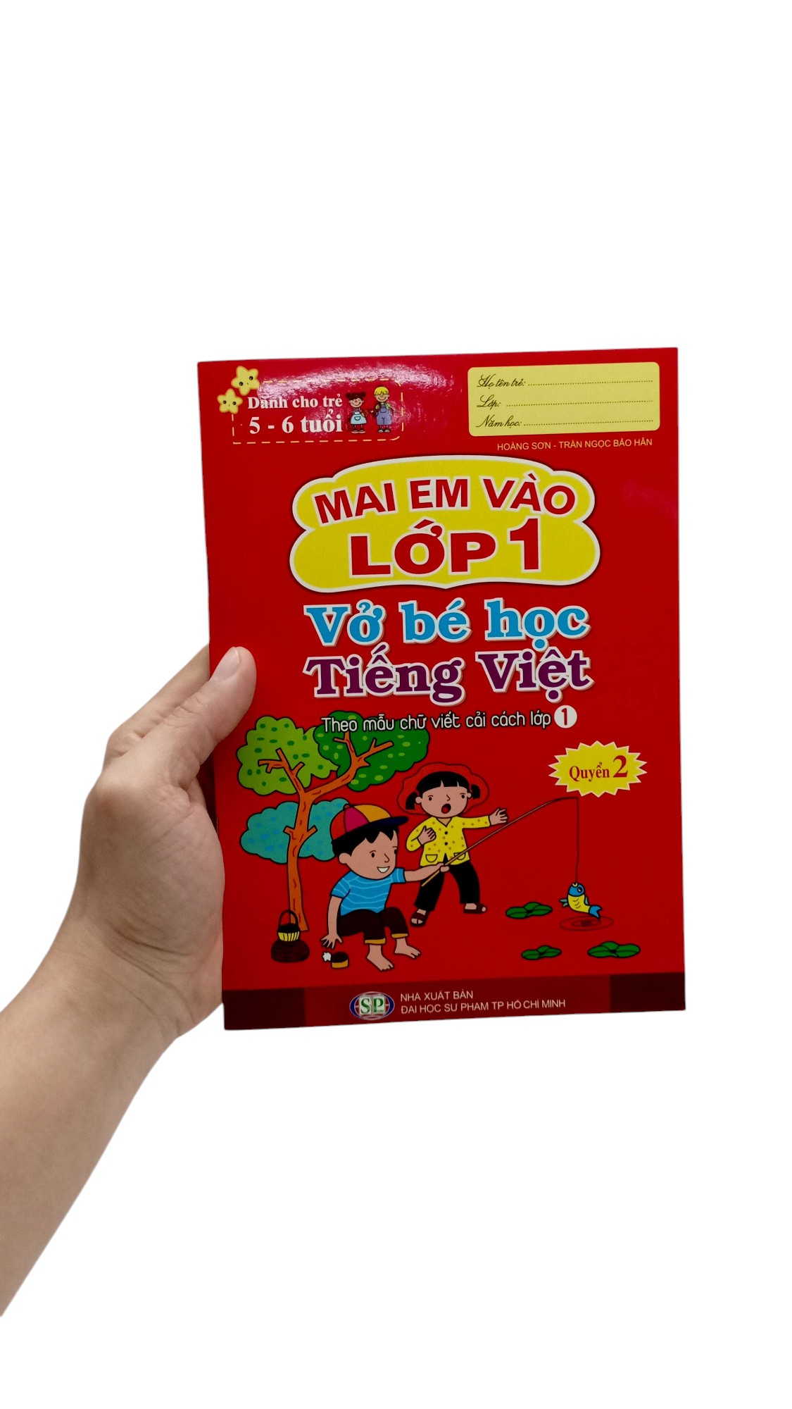 Bo
Mai Em Vao Lop 1 - Danh Cho Tre 5-6 Tuoi - Vo Be Hoc Tieng Viet - Quyen 2 (Tai Ban 2024) - Ảnh 7