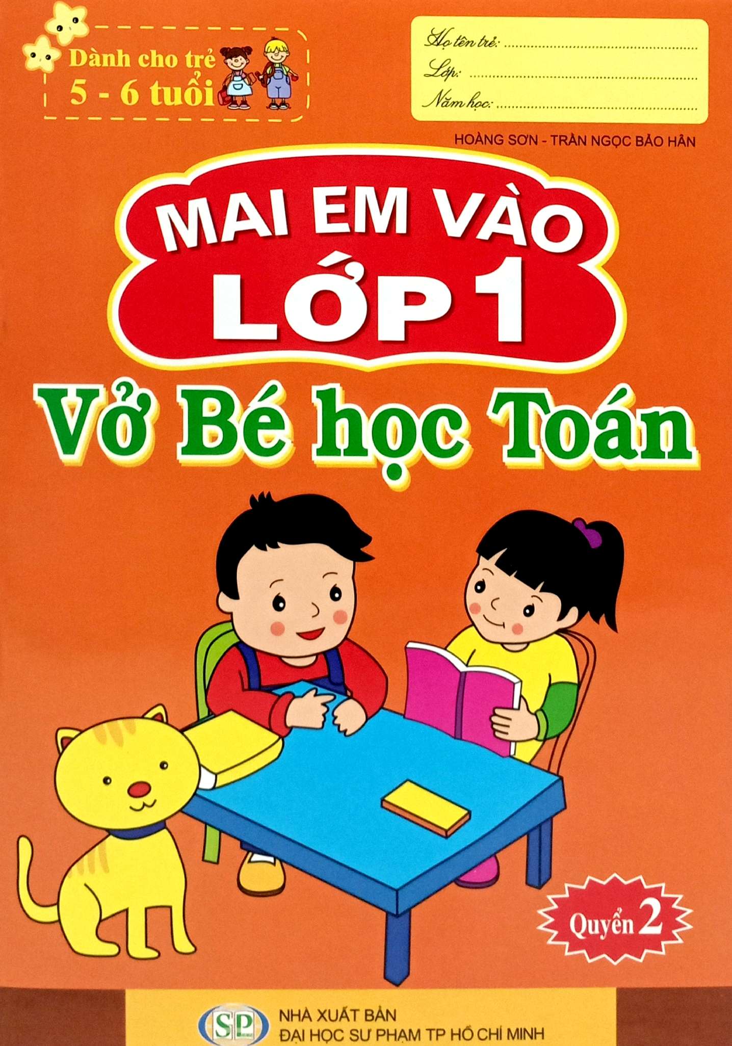 Bộ Mai Em Vào Lớp 1 - Dành Cho Trẻ 5-6 Tuổi - Vở Bé Học Toán - Quyển 2 (Tái Bản 2024) - Ảnh 2