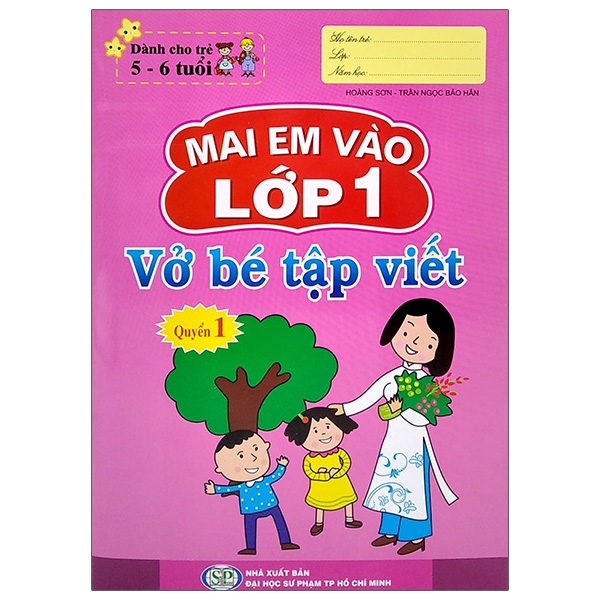 bộ mai em vào lớp 1 - vở bé tập viết - quyển 1