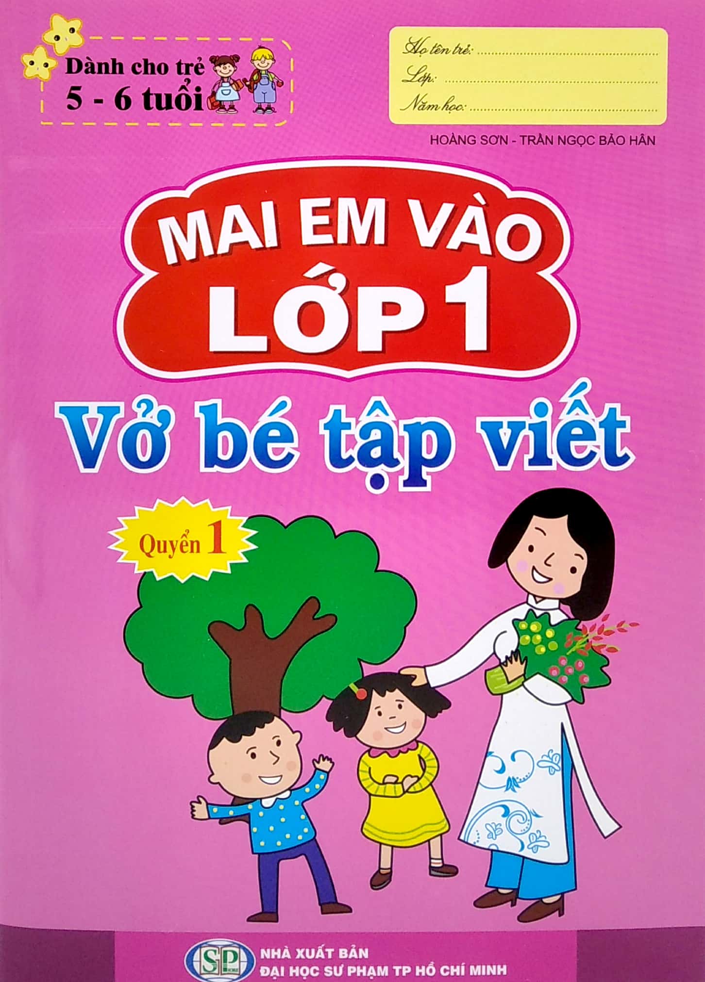 bộ mai em vào lớp 1 - vở bé tập viết - quyển 1 - Ảnh 2