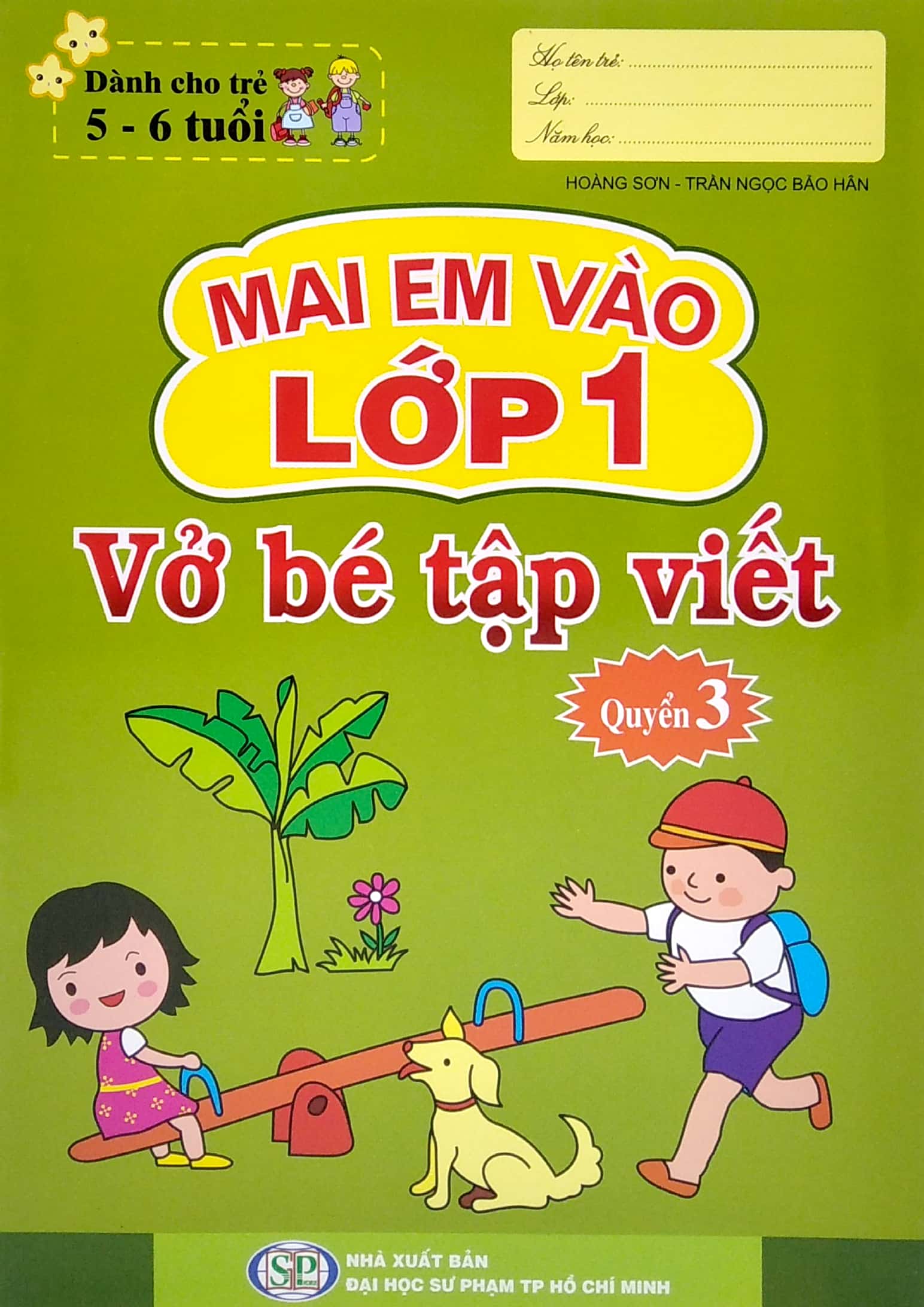 bộ mai em vào lớp 1 - vở bé tập viết - quyển 3 - Ảnh 2