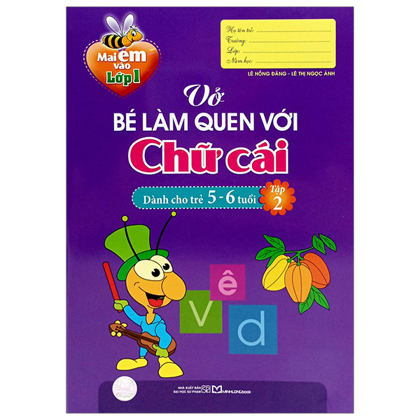 Bộ Mai Em Vào Lớp 1 - Vở Tập Tô Chữ Cái - Dành Cho Trẻ Mẫu Giáo - Tập 1 (Tái Bản 2026) - Ảnh 15