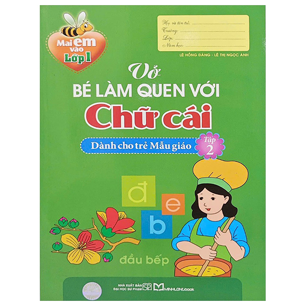 Bo
						
										
										Mai Em Vao Lop 1 - Vo Tap To Chu - Tap 2 - Danh Cho Tre Mau Giao (Tai Ban 2024) - Ảnh 9