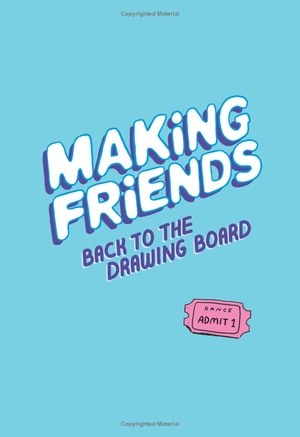 bộ making friends #2 - back to the drawing board: a graphic novel - Ảnh 3