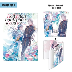 bộ [manga] hôn nhân hạnh phúc của tôi - tập 3 - tặng kèm 2 bookmark + 1 bìa áo 2 mặt - Ảnh 2