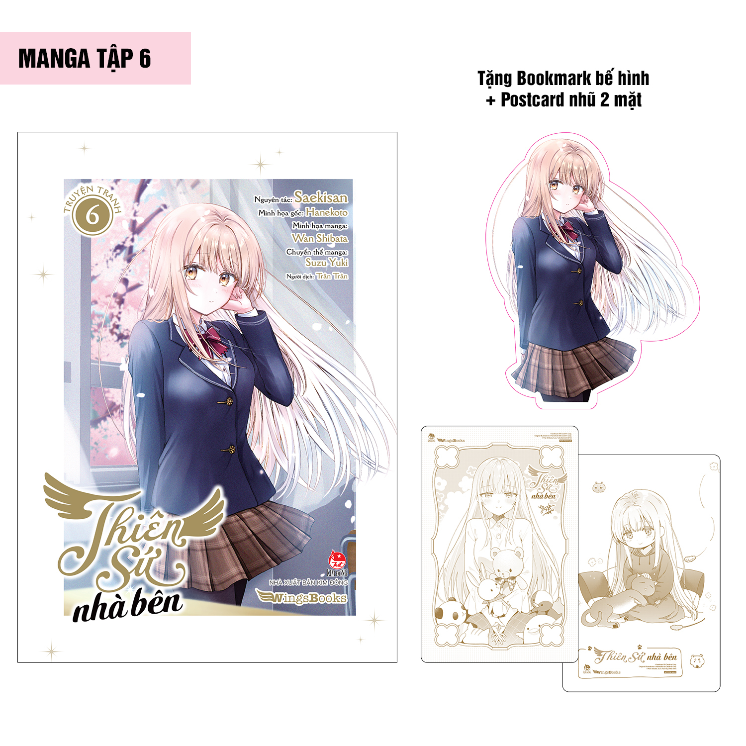 Bộ [Manga] Thiên Sứ Nhà Bên - Tập 6 - Tặng Kèm Bookmark Bế Hình + Postcard Nhũ 2 Mặt + 1 Poster - Ảnh 2