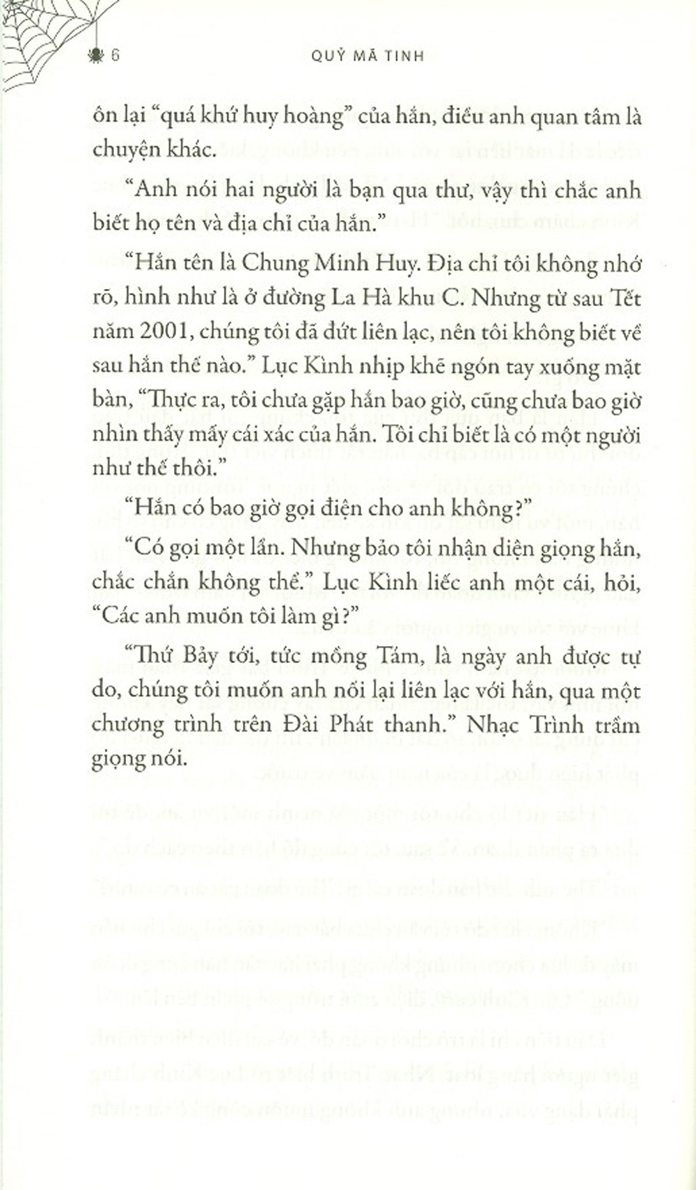 bộ mê cung nhện - tập 1 - Ảnh 7