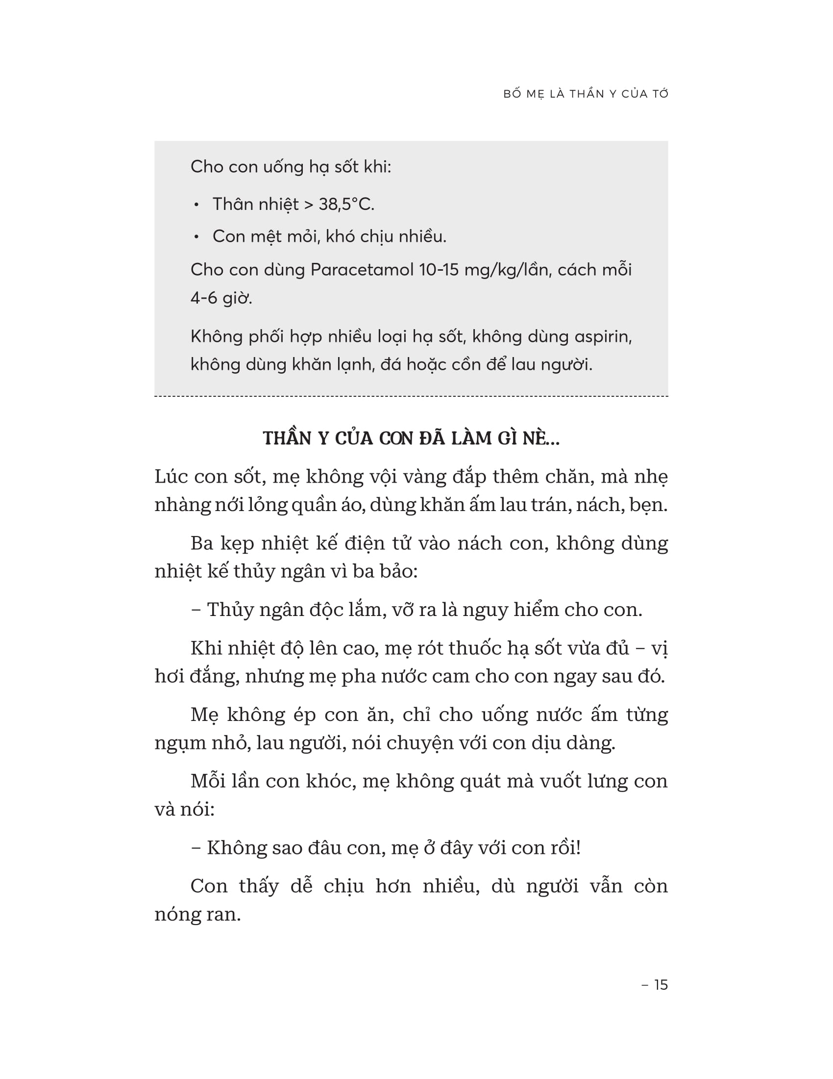 Bố Mẹ Là Thần Y Của Tớ - Thương Con Trọn Vẹn - Thấu Hiểu Khi Con Ốm Bằng Tri Thức Y Khoa Giản Dị Và Gần Gũi Nhất - Ảnh 15