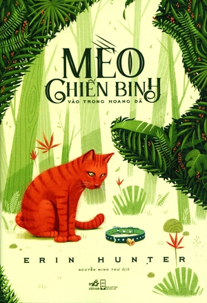 bộ mèo chiến binh - vào trong hoang dã (tái bản 2019) - Ảnh 2