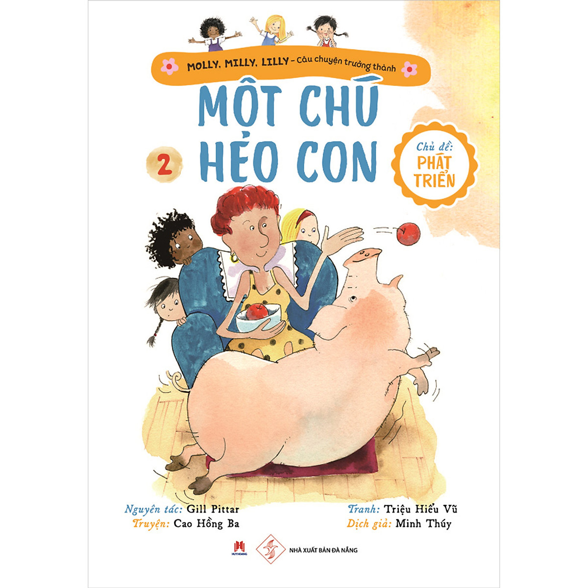 bộ molly, milly, lilly - câu chuyện trưởng thành - tập 2: một chú heo con - Ảnh 2