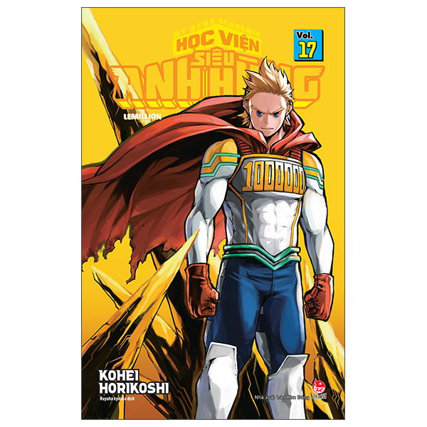 Bộ My Hero Academia - Học Viện Siêu Anh Hùng - Tập 17 - Lemillion (Tái Bản 2025)